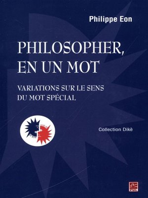 cover image of Philosopher, en un mot